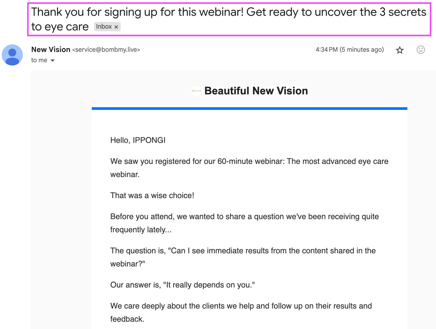 Webinar registration step 2: Shortly after, you will receive a confirmation email with the subject: “Thank you for signing up for this webinar! Get ready to uncover the 